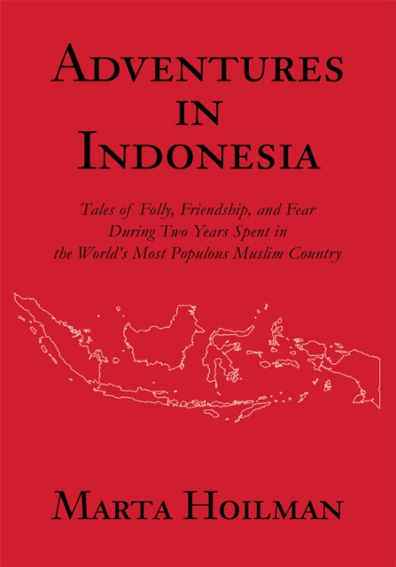 E-book Adventures in Indonesia Marta Hoilman