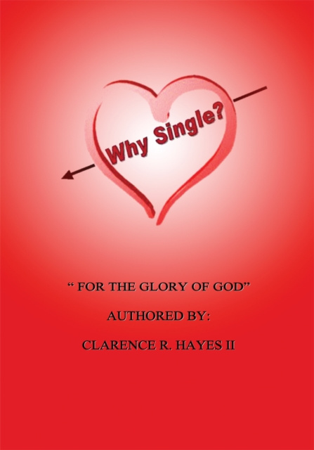 E-knjiga Why Single? Clarence R. Hayes II