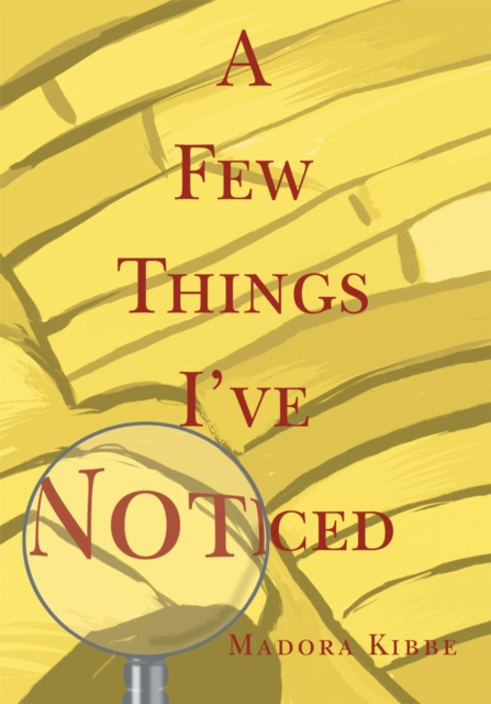 E-knjiga Few Things I've Noticed Madora Kibbe
