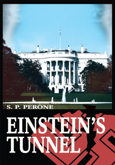E-knjiga Einstein's Tunnel S. P. Perone