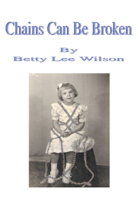 E-Book Chains Can Be Broken Betty Lee Wilson