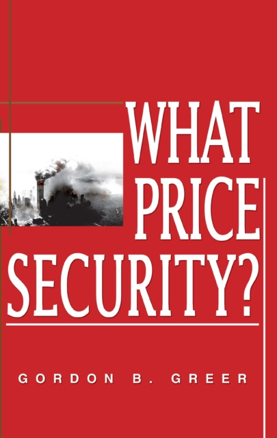 E-book What Price Security? Gordon B. Greer
