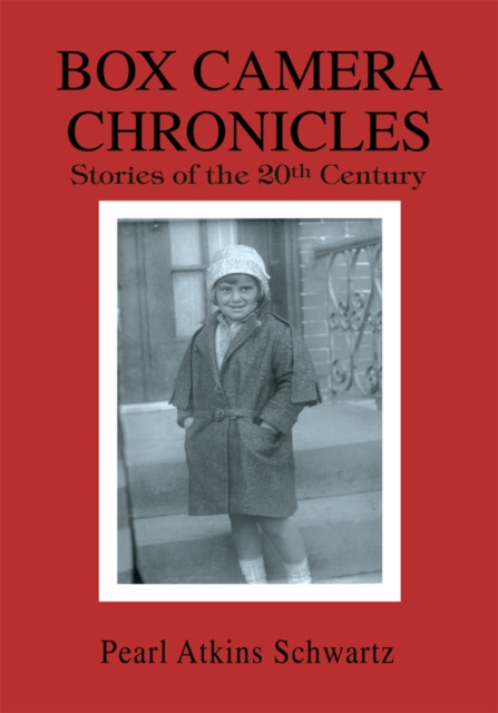 E-Book Box Camera Chronicles Pearl Atkins Schwartz