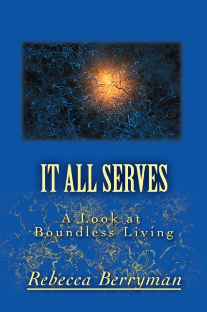 E-knjiga It All Serves Rebecca Berryman