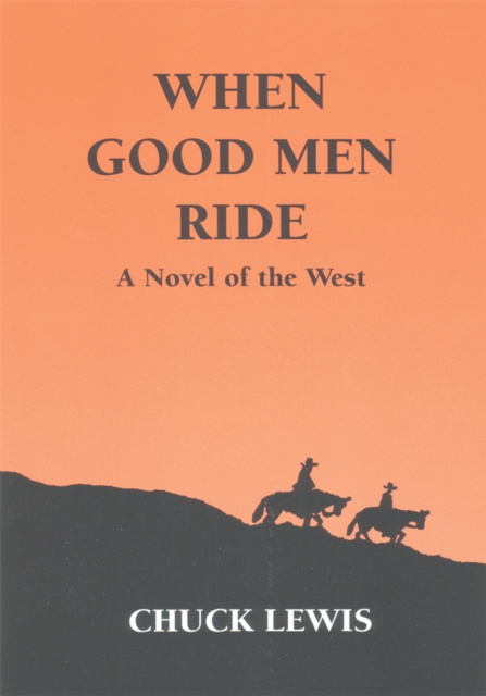 E-knjiga When Good Men Ride Chuck Lewis