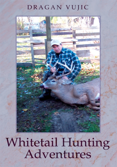 E-book Whitetail Hunting Adventures Dragan Vujic