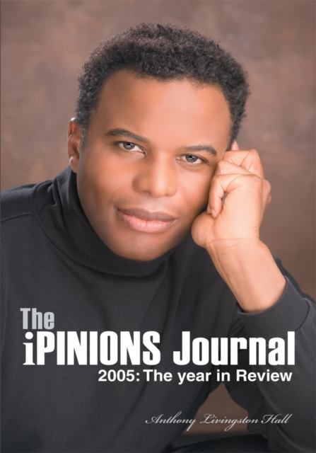 E-book iPINIONS Journal Anthony Livingston Hall