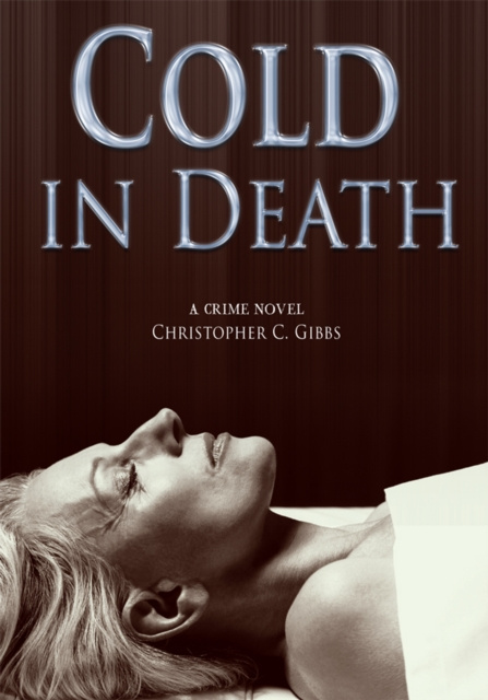 E-knjiga Cold in Death Christopher C. Gibbs