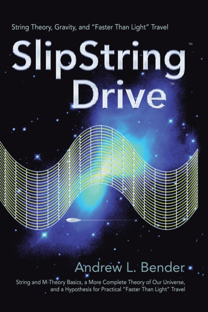 E-knjiga Slipstring Drive Andrew L. Bender
