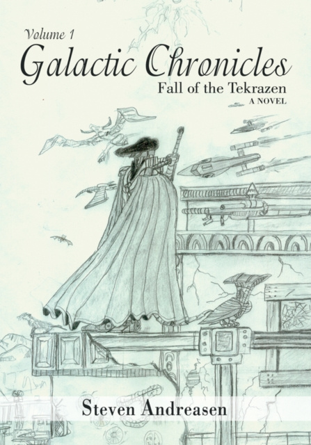 E-book Galactic Chronicles Steven Andreasen
