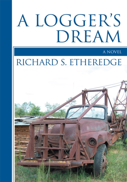 E-knjiga Logger's Dream Richard Etheredge
