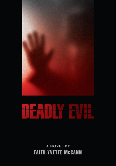E-book Deadly Evil Faith Yvette McCann