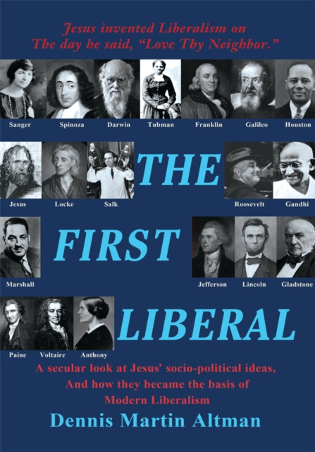 E-book First Liberal Dennis Martin Altman