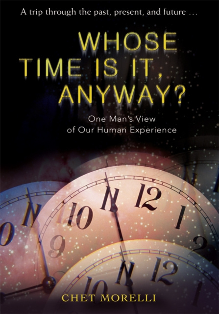 E-knjiga Whose Time Is It, Anyway? Chet Morelli