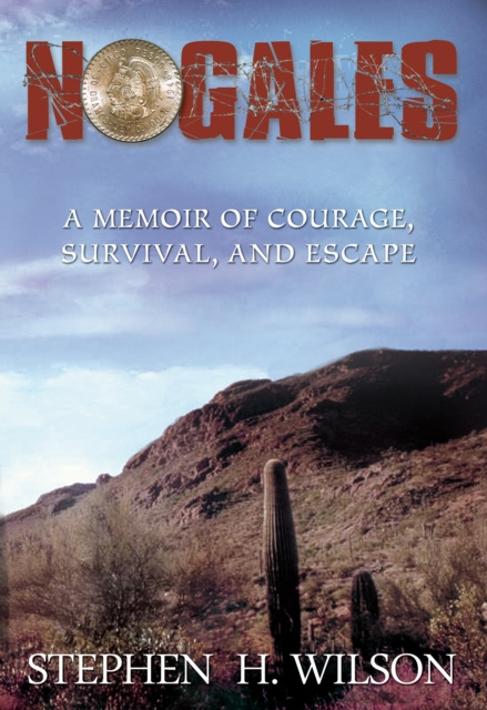 E-knjiga Nogales Stephen H. Wilson