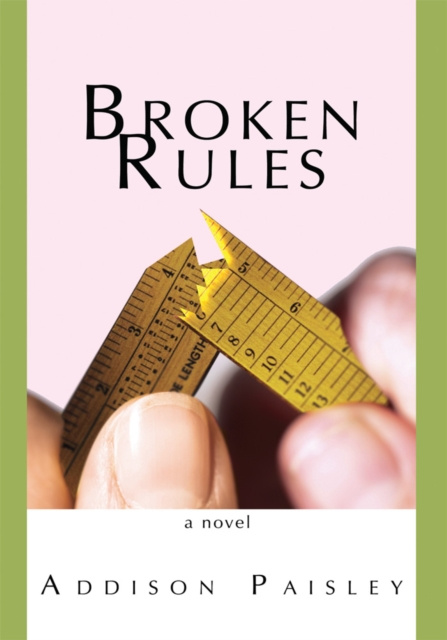 E-book Broken Rules Addison Paisley