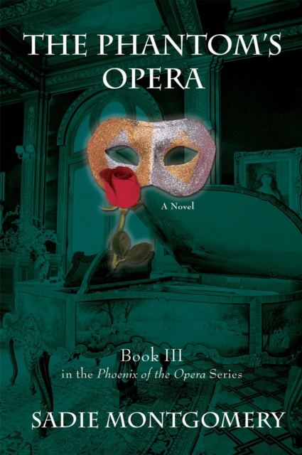 E-book Phantom's Opera Sadie Montgomery