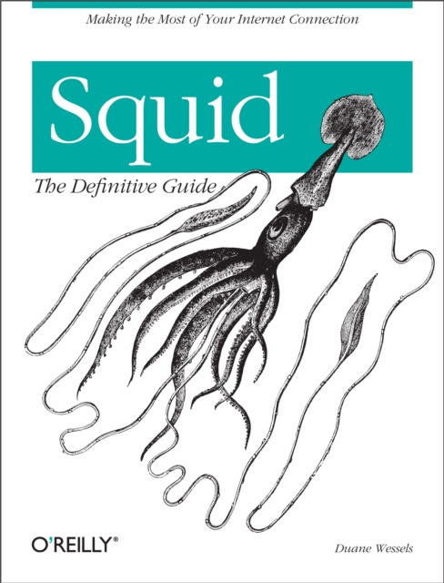 E-book Squid: The Definitive Guide Duane Wessels
