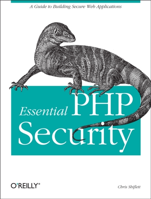 E-knjiga Essential PHP Security Chris Shiflett