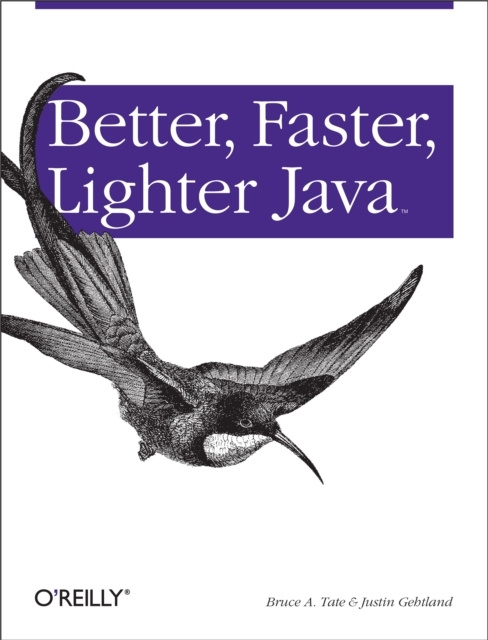 E-book Better, Faster, Lighter Java Bruce Tate