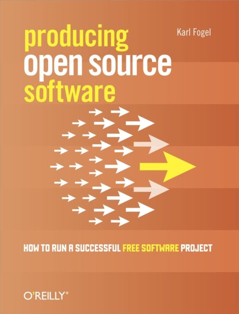 E-kniha Producing Open Source Software Karl Fogel