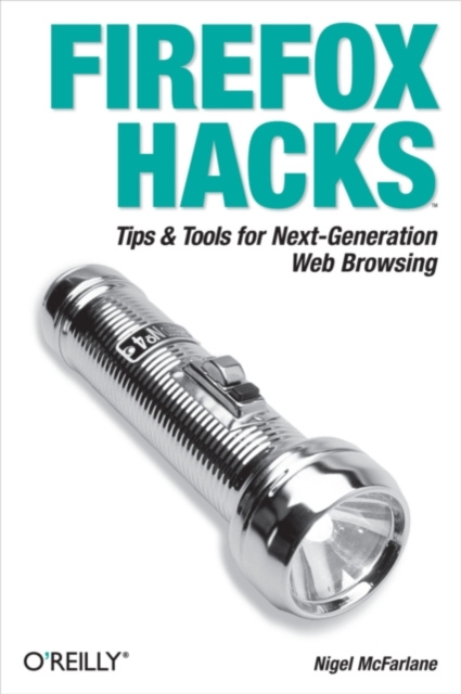 E-book Firefox Hacks Nigel McFarlane