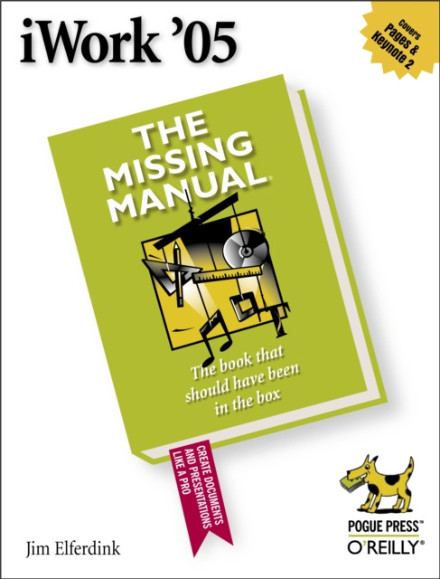 E-book iWork '05: The Missing Manual Jim Elferdink