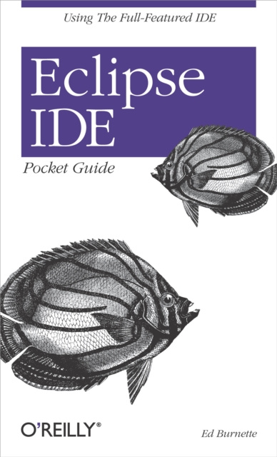 E-book Eclipse IDE Pocket Guide Ed Burnette