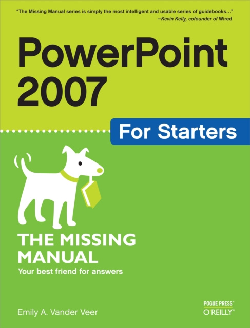 E-kniha PowerPoint 2007 for Starters: The Missing Manual E. A. Vander Veer