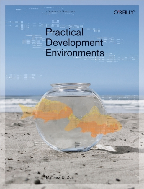 E-knjiga Practical Development Environments Matthew B. Doar