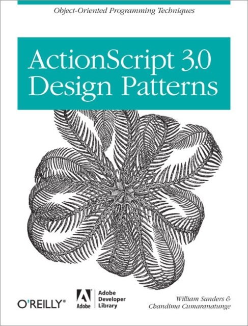 E-kniha ActionScript 3.0 Design Patterns William Sanders