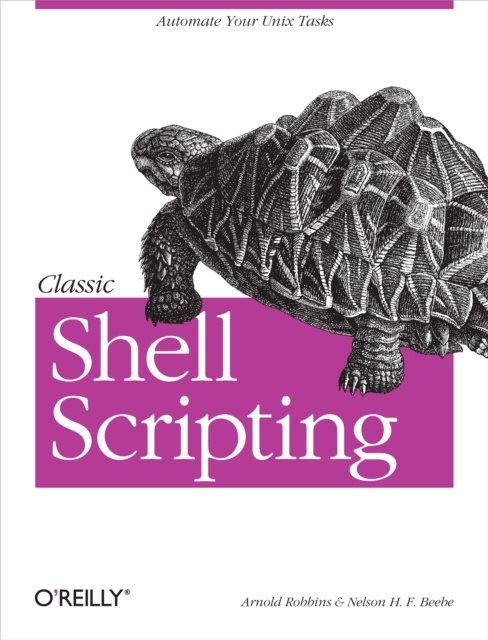 E-kniha Classic Shell Scripting Arnold Robbins