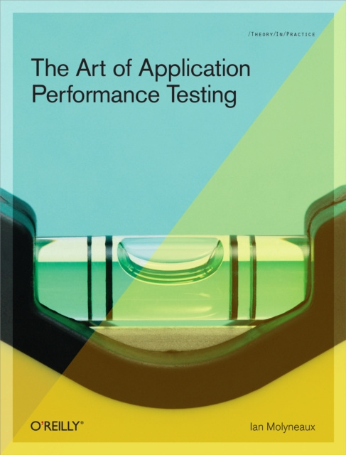 E-Book Art of Application Performance Testing Ian Molyneaux