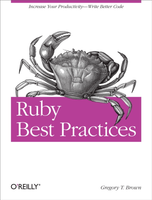E-knjiga Ruby Best Practices Gregory T Brown
