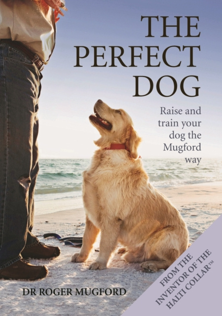 E-knjiga Perfect Dog Dr Roger Mugford