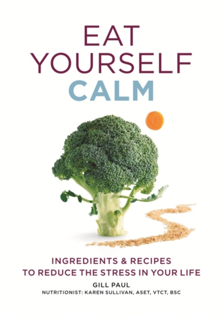 E-Book Eat Yourself Calm Gill Paul