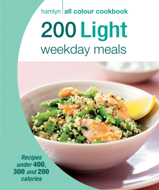 E-kniha Hamlyn All Colour Cookery: 200 Light Weekday Meals Angela Dowden