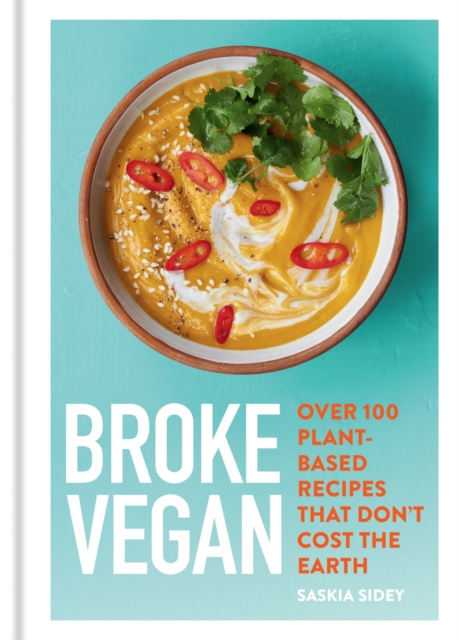 E-kniha Broke Vegan Saskia Sidey