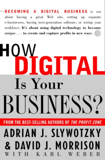 E-kniha How Digital Is Your Business? Adrian J. Slywotzky