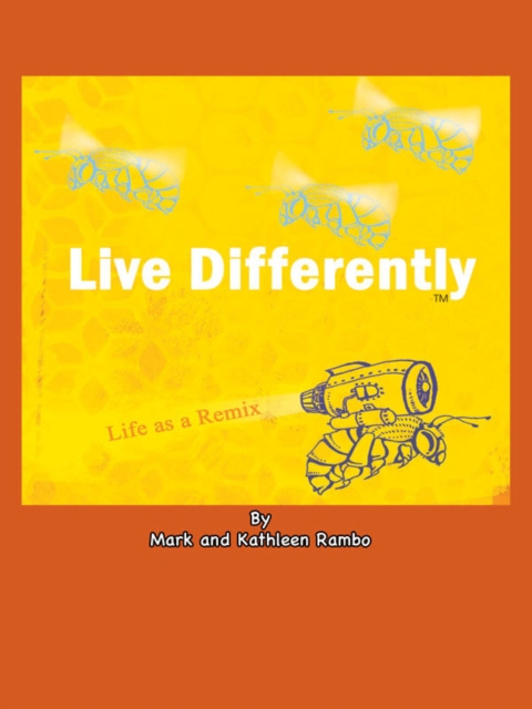 E-knjiga Live Differently Mark and Kathleen Rambo
