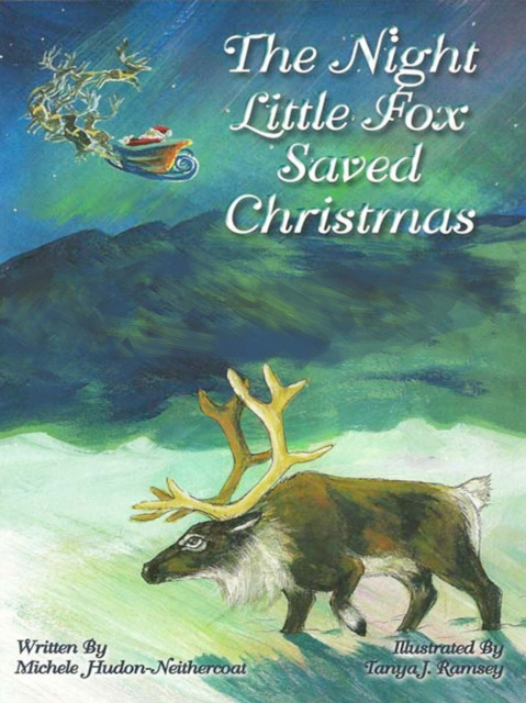 E-knjiga Night Little Fox Saved Christmas Michele Hudon-Neithercoat