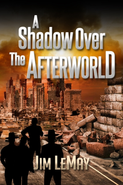 E-knjiga Shadow Over the Afterworld Jim LeMay