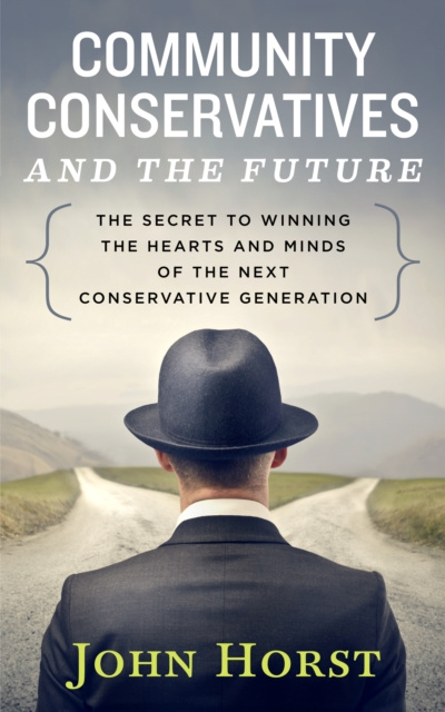 E-knjiga Community Conservatives & the Future John Horst