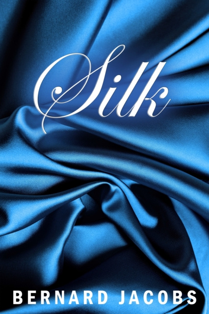 E-knjiga Silk Bernard Jacobs