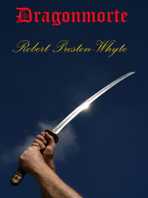 E-knjiga Dragonmorte Robert Preston-Whyte