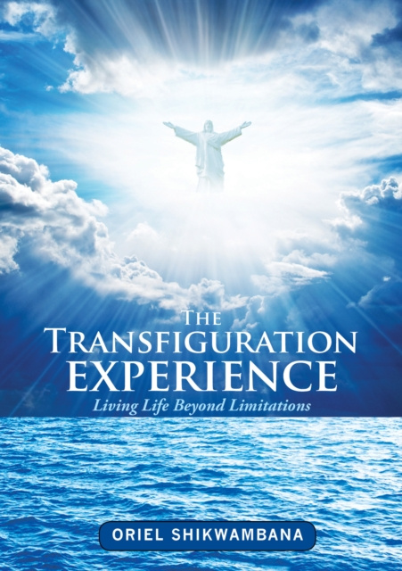 E-knjiga Transfiguration Experience Oriel Shikwambana