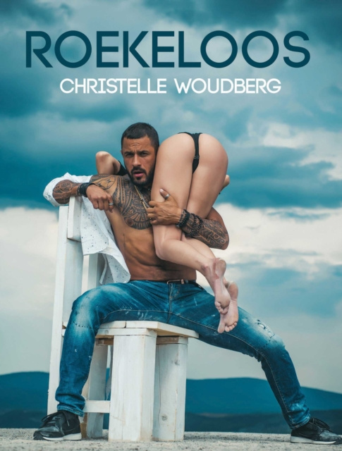 E-knjiga Roekeloos Christelle Woudberg
