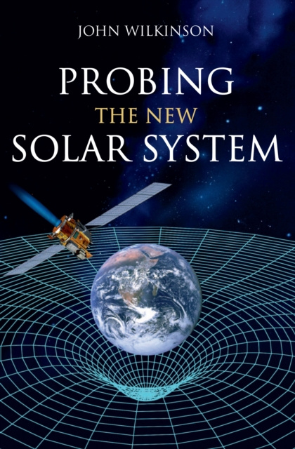 E-book Probing the New Solar System John Wilkinson