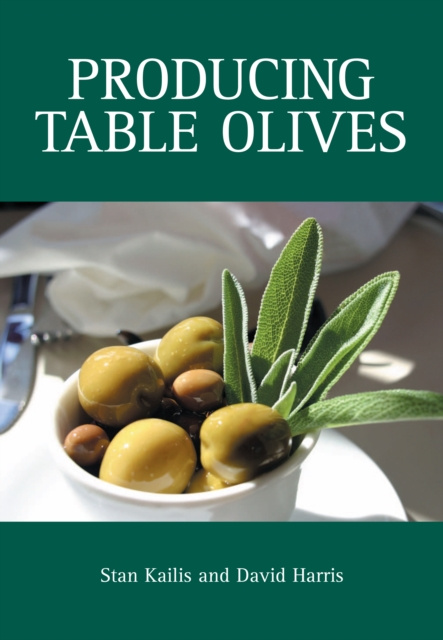 E-knjiga Producing Table Olives Stan Kailis