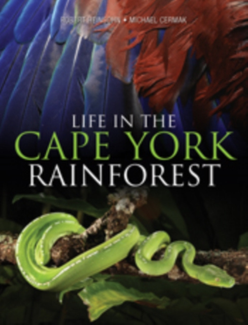 E-kniha Life in the Cape York Rainforest Robert Heinsohn